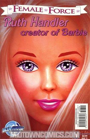 Female Force Ruth Handler Creator Of Barbie