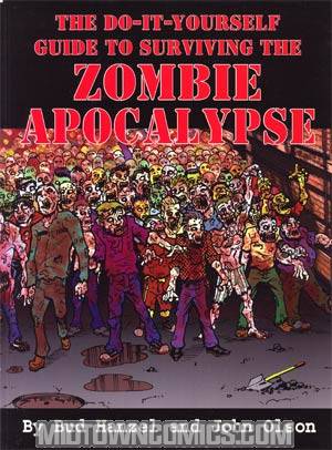 Do-It-Yourself Guide To Surviving The Zombie Apocalypse GN