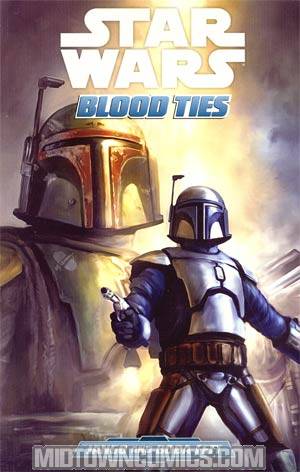 Star Wars Blood Ties Vol 1 A Tale Of Jango And Boba Fett TP