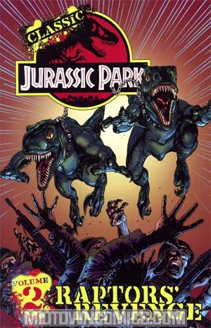 Classic Jurassic Park Vol 2 Raptors Revenge TP