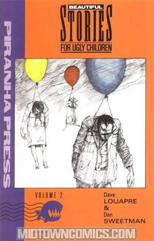 Beautiful Stories For Ugly Children #2