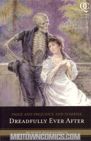 Pride & Prejudice & Zombies Dreadfully Ever After SC