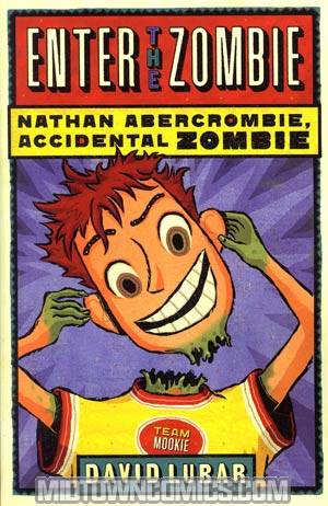 Enter The Zombie Nathan Abercrombie Accidental Zombie Book 5 TP