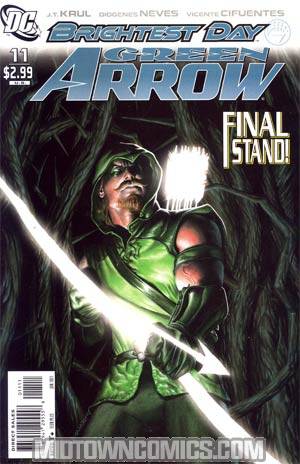 Green Arrow Vol 5 #11 Regular Rodolfo Migliari Cover (Brightest Day Tie-In)