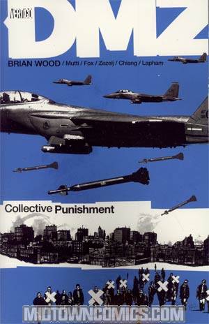 DMZ Vol 10 Collective Punishment TP