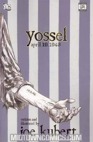 Yossel April 19 1943 TP DC Edition
