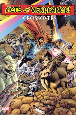 Acts Of Vengeance Crossovers Omnibus HC Book Market Alan Davis Cover
