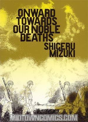 Onward Towards Our Noble Deaths TP