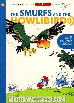 Smurfs Vol 6 The Smurfs And The Howlibird TP