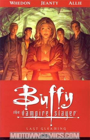 Buffy The Vampire Slayer Season 8 Vol 8 Last Gleaming TP