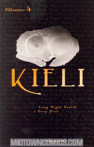 Kieli Novel Vol 4 Long Night Beside A Deep Pool