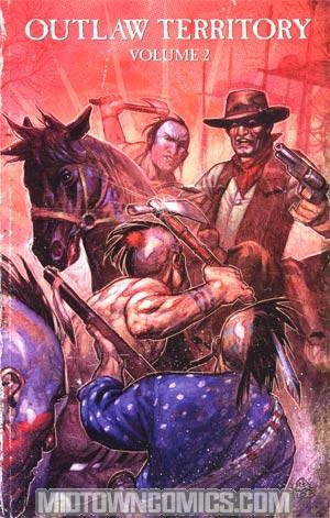 Outlaw Territory Vol 2 GN