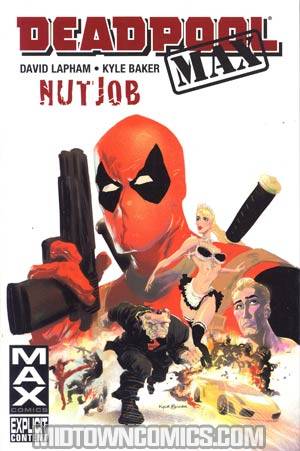 Deadpool MAX Nutjob HC