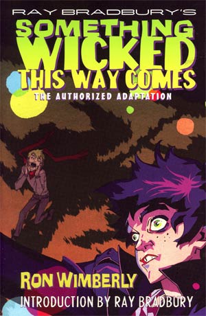 Ray Bradburys Something Wicked This Way Comes TP