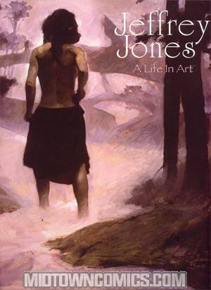 Jeffrey Jones A Life In Art HC Signed & Numbered Limited Edition