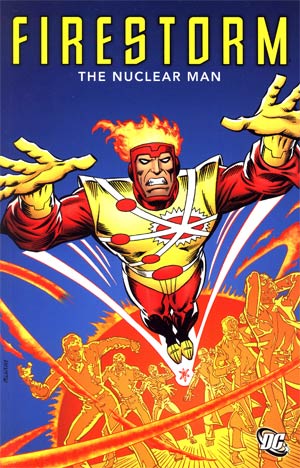 Firestorm The Nuclear Man TP