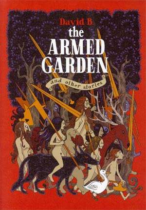 Armed Garden And Other Stories HC