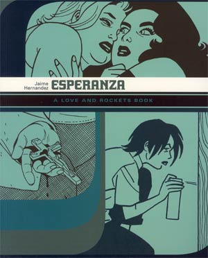 Esperanza A Love And Rockets Book TP