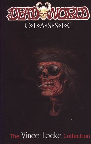 Deadworld Classic Vol 2 TP