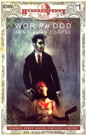 Wormwood Gentleman Corpse #1 Hundred Penny Press Edition
