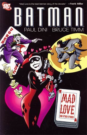 Batman Mad Love And Other Stories TP