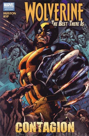 Wolverine The Best There Is Contagion HC