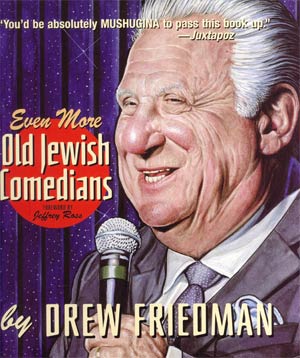 Even More Old Jewish Comedians HC