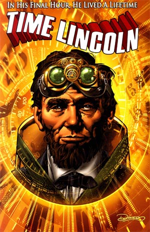 Time Lincoln Fate Of The Union TP