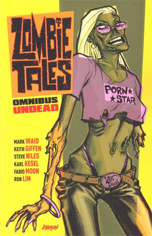 Zombie Tales Omnibus Undead TP