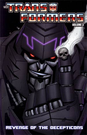 Transformers Ongoing Vol 3 Revenge Of The Decepticons TP