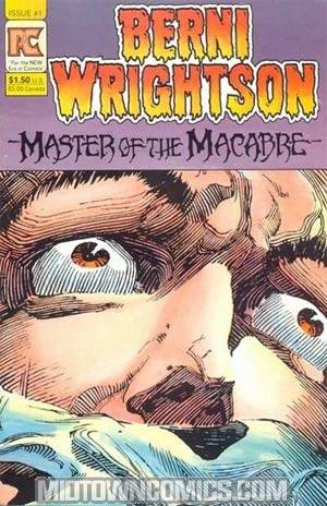 Berni Wrightson Master Of The Macabre #1
