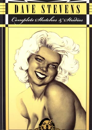 Dave Stevens Complete Sketches & Studies HC