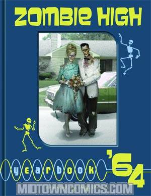 Zombie High Yearbook 64 HC