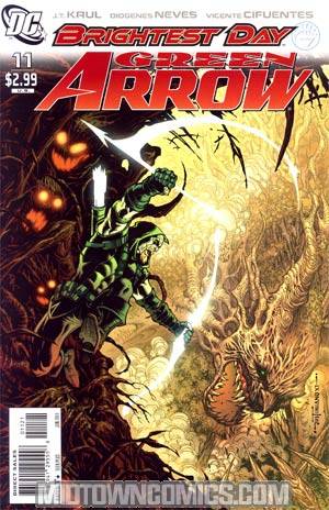 Green Arrow Vol 5 #11 Incentive Justiniano Variant Cover (Brightest Day Tie-In)