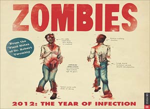 Zombies The Year Of Infection 2012 12x12-Inch Wall Calendar
