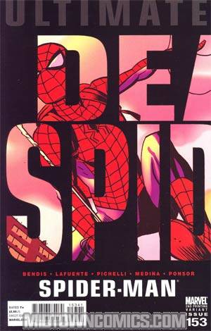 Ultimate Comics Spider-Man #153 Cover C 2nd Ptg Variant Cover (Death Of Spider-Man Prelude)