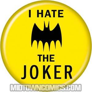 I Hate The Joker Button (81721)