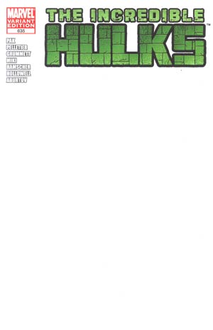 Incredible Hulks #635 Variant Blank Cover
