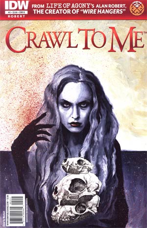 Crawl To Me #2 Regular Cover B