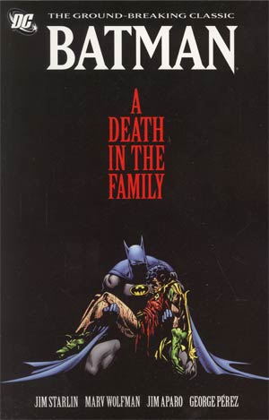 Batman A Death In The Family TP New Edition