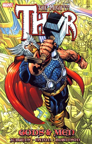 Thor Gods & Men TP New Printing