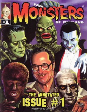 Famous Monsters Of Filmland The Annotated #1