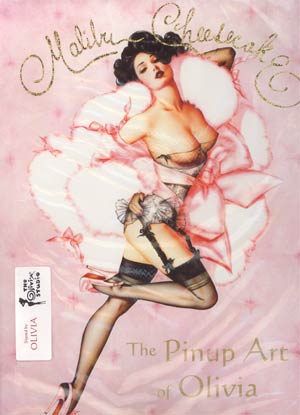 Malibu Cheesecake Pinup Art Of Olivia HC Limited & Signed Edition