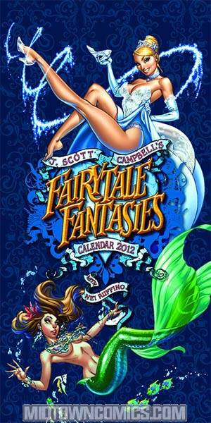 J Scott Campbells Fairy Tale Fantasies 2012 Calendar