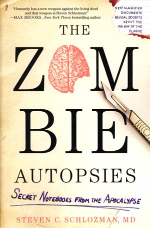 Zombie Autopsies Secret Notebooks From The Apocalypse TP