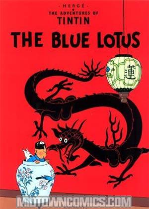 Adventures Of Tintin The Blue Lotus Young Readers Editions TP