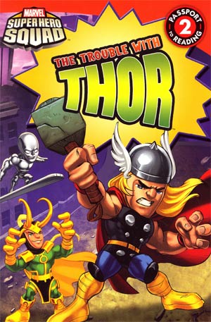 Marvel Super Hero Squad The Trouble With Thor TP