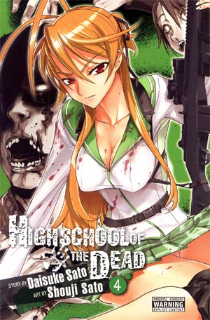 High School Of The Dead Vol 4 GN