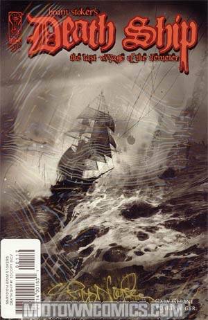 Bram Stokers Death Ship #1 Incentive Signed By Cliff Nielsen