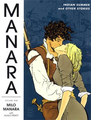 Manara Library Vol 1 Indian Summer And Other Stories HC